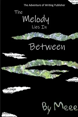 Die Melodie liegt dazwischen - The Melody Lies In Between