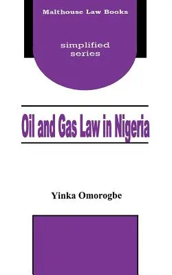 Öl- und Gasrecht in Nigeria - Oil and Gas Law in Nigeria