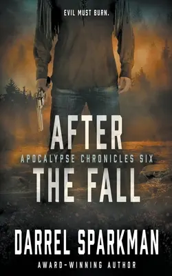 Nach dem Fall: Ein apokalyptischer Thriller - After the Fall: An Apocalyptic Thriller