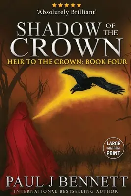 Der Schatten der Krone: Großdruck-Ausgabe - Shadow of the Crown: Large Print Edition