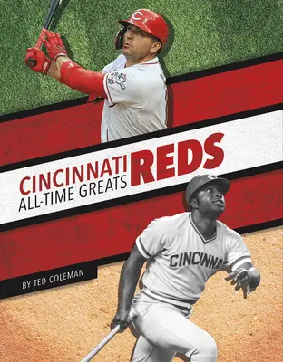 Cincinnati Reds Beste Spieler aller Zeiten - Cincinnati Reds All-Time Greats