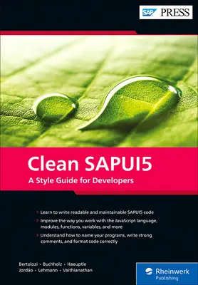 Clean Sapui5: Ein Style Guide für Entwickler - Clean Sapui5: A Style Guide for Developers