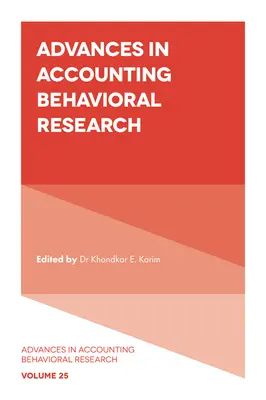 Fortschritte in der verhaltenswissenschaftlichen Forschung im Rechnungswesen - Advances in Accounting Behavioral Research