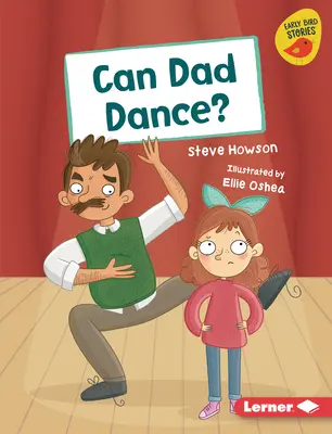 Kann Papa tanzen? - Can Dad Dance?