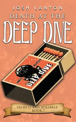 Tod im Deep Dive: Ein heimlicher M/M-Krimi - Death at the Deep Dive: An M/M Cozy Mystery