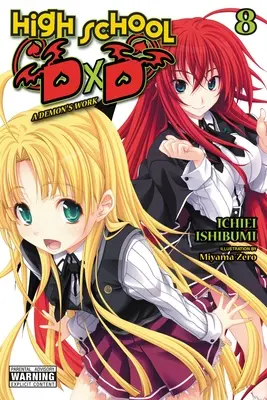 High School DXD, Bd. 8 (Light Novel): Das Werk eines Dämons - High School DXD, Vol. 8 (Light Novel): A Demon's Work