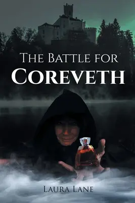 Die Schlacht um Coreveth - The Battle for Coreveth