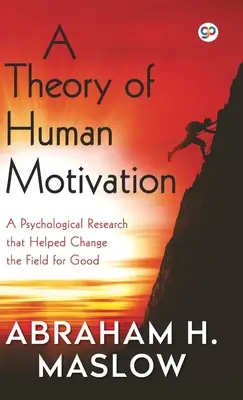 Eine Theorie der menschlichen Motivation (Gebundene Ausgabe der Bibliothek) - A Theory of Human Motivation (Hardcover Library Edition)