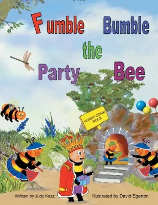 Fumble Bumble, die Partybiene - Fumble Bumble the Party Bee