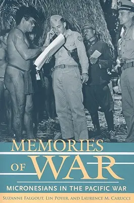 Erinnerungen an den Krieg: Mikronesier im Pazifikkrieg - Memories of War: Micronesians in the Pacific War