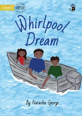Whirlpool Traum - Whirlpool Dream