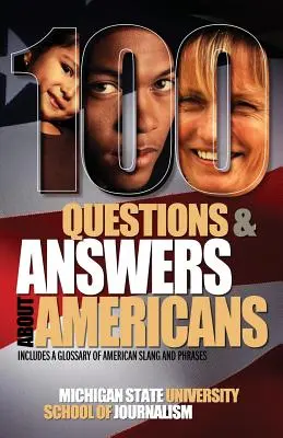 100 Fragen und Antworten über Amerikaner - 100 Questions and Answers about Americans