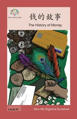 Die Geschichte des Geldes: Die Geschichte des Geldes - 钱的故事: The History of Money