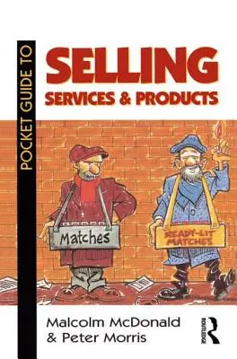 Pocket Guide zum Verkauf von Dienstleistungen und Produkten - Pocket Guide to Selling Services and Products