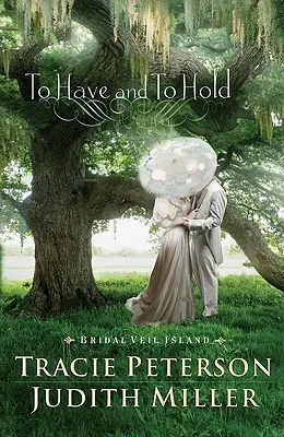 Zu haben und zu halten - To Have and To Hold