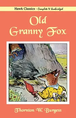 Die alte Oma Fuchs - Old Granny Fox
