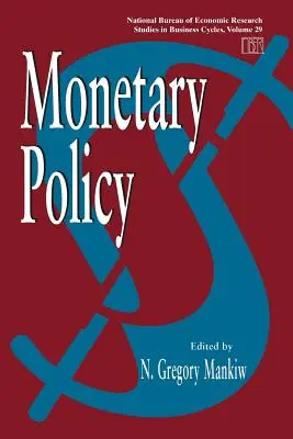 Geldpolitik: Band 29 - Monetary Policy: Volume 29