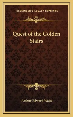 Die Suche nach der Goldenen Treppe - Quest of the Golden Stairs