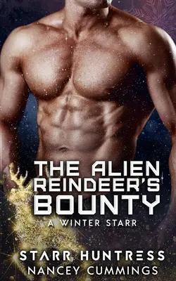 Die Prämie des Alien-Rentieres - The Alien Reindeer's Bounty