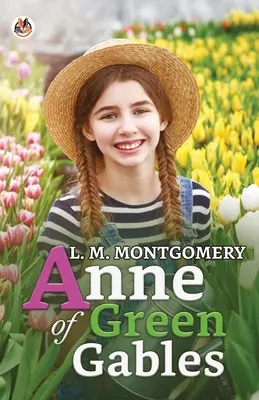 Anne von Green Gables - Anne of Green Gables