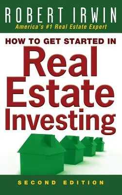 Wie man in Immobilien investiert - How to Get Started in Real Estate Investing