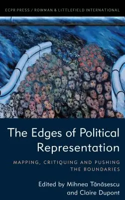 Die Ränder der politischen Repräsentation: Kartierung, Kritik und Überschreitung der Grenzen - The Edges of Political Representation: Mapping, Critiquing and Pushing the Boundaries