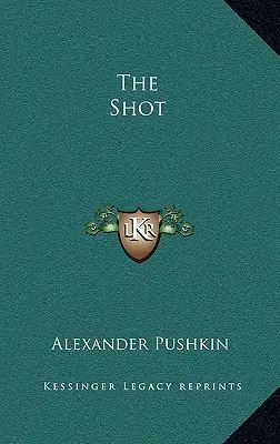 Der Schuss - The Shot