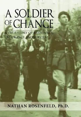 Ein Soldat des Zufalls - A Soldier of Chance