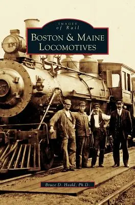 Lokomotiven von Boston & Maine - Boston & Maine Locomotives