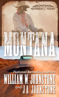 Montana: Ein Roman über das Grenzland Amerika - Montana: A Novel of the Frontier America