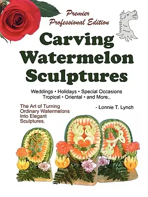 Wassermelonen-Skulpturen schnitzen - Carving Watermelon Sculptures