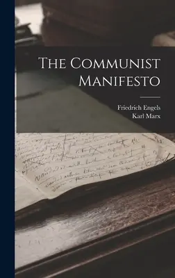 Das Kommunistische Manifest - The Communist Manifesto