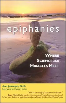 Epiphanien: Wo Wissenschaft und Wunder sich treffen - Epiphanies: Where Science and Miracles Meet