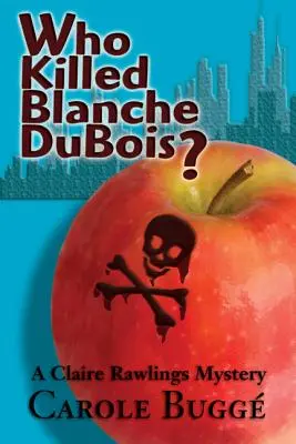 Wer tötete Blanche DuBois? - Who Killed Blanche DuBois?