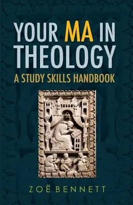 Ihr Ma in Theologie: Ein Handbuch für das Studium - Your Ma in Theology: A Study Skills Handbook