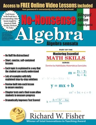 No-Nonsense Algebra, zweisprachige Ausgabe (Englisch - Spanisch): Algebra auf die leichte Art meistern - No-Nonsense Algebra, Bilingual Edition (English - Spanish): Master Algebra the Easy Way