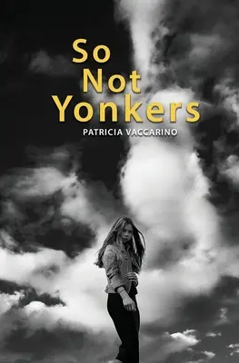 Also nicht Yonkers - So Not Yonkers