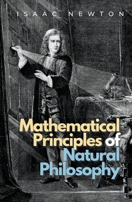 Mathematische Prinzipien der Naturphilosophie - Mathematical Principles of Natural Philosophy