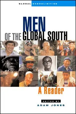 Männer des globalen Südens - Men of the Global South