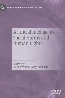 Künstliche Intelligenz, soziale Schäden und Menschenrechte - Artificial Intelligence, Social Harms and Human Rights