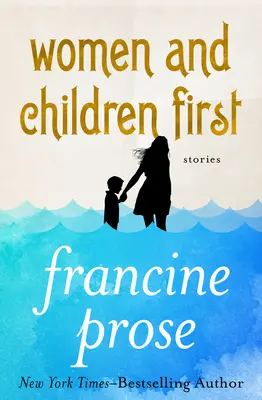 Frauen und Kinder zuerst: Geschichten - Women and Children First: Stories