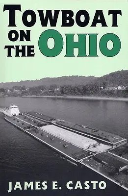 Schlepper auf dem Ohio - Towboat on the Ohio