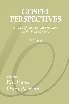 Evangeliums-Perspektiven, Band 2 - Gospel Perspectives, Volume 2