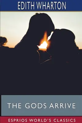Die Ankunft der Götter (Esprios-Klassiker) - The Gods Arrive (Esprios Classics)