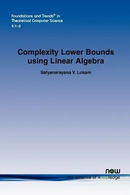 Untere Schranken der Komplexität mit linearer Algebra - Complexity Lower Bounds using Linear Algebra