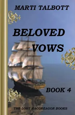 Geliebte Gelübde, Buch 4 - Beloved Vows, Book 4