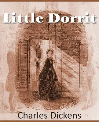 Klein Dorrit - Little Dorrit