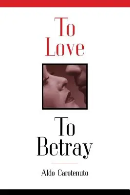 Zu lieben, um zu betrügen - To Love to Betray