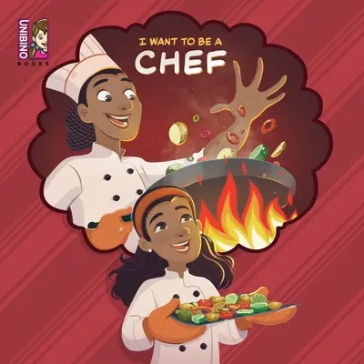 Ich will Koch werden: Entdecken Sie das Kochen als Beruf für junge Köche! - I Want To Be A Chef: Explore Cooking as a Career for Young Chefs!