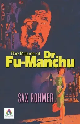 Die Rückkehr des Dr. Fu-Manchu - The Return of Dr. Fu-Manchu